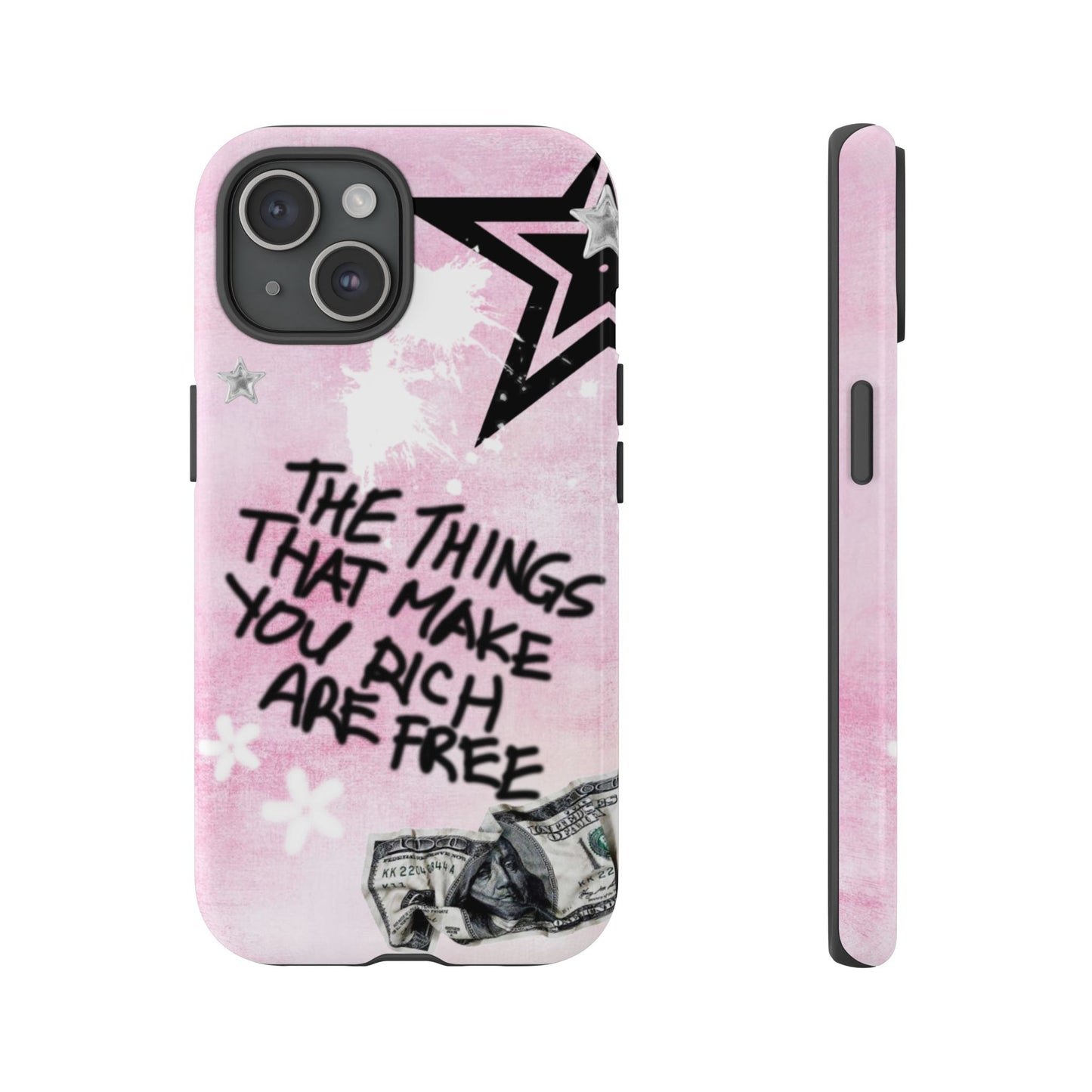 The Things That Make You Rich Are Free Pink
