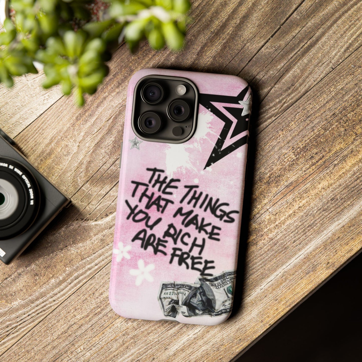The Things That Make You Rich Are Free Pink