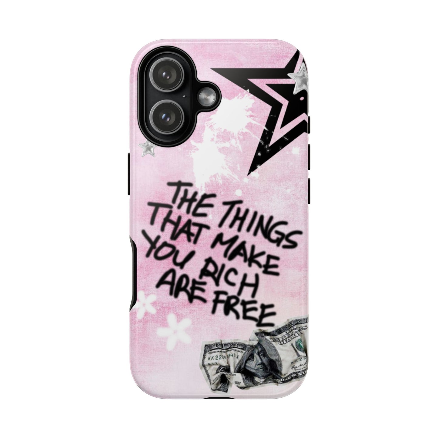 The Things That Make You Rich Are Free Pink