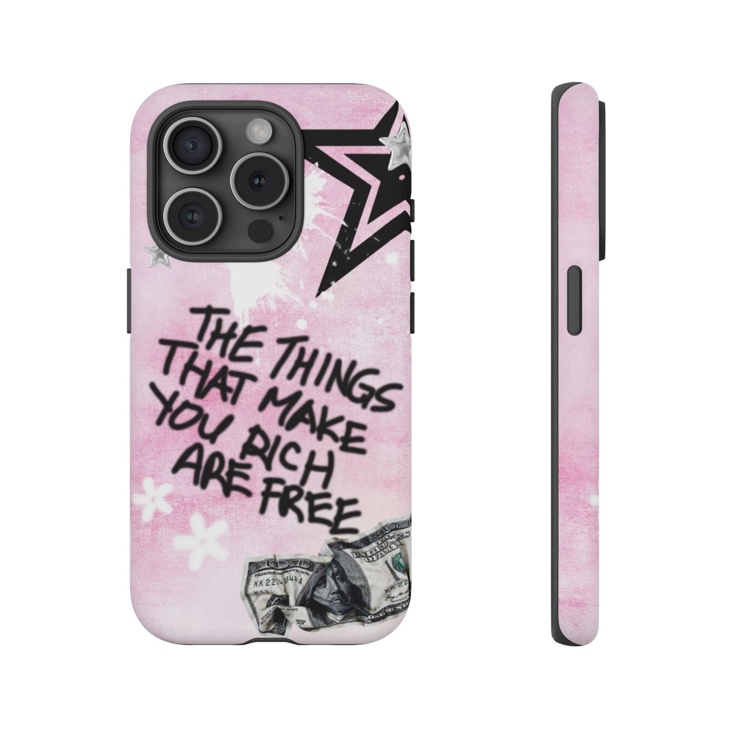 The Things That Make You Rich Are Free Pink