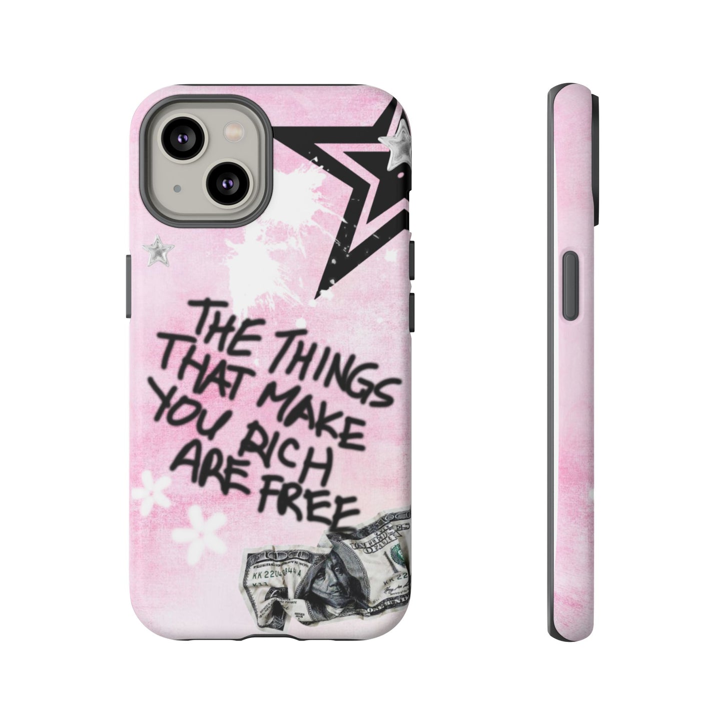 The Things That Make You Rich Are Free Pink