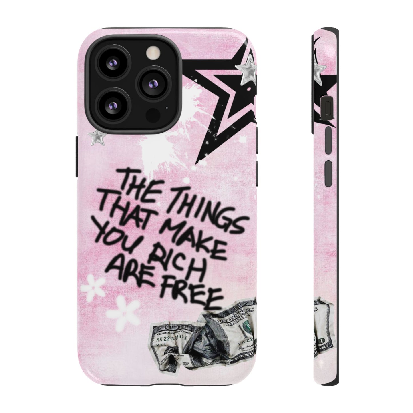 The Things That Make You Rich Are Free Pink