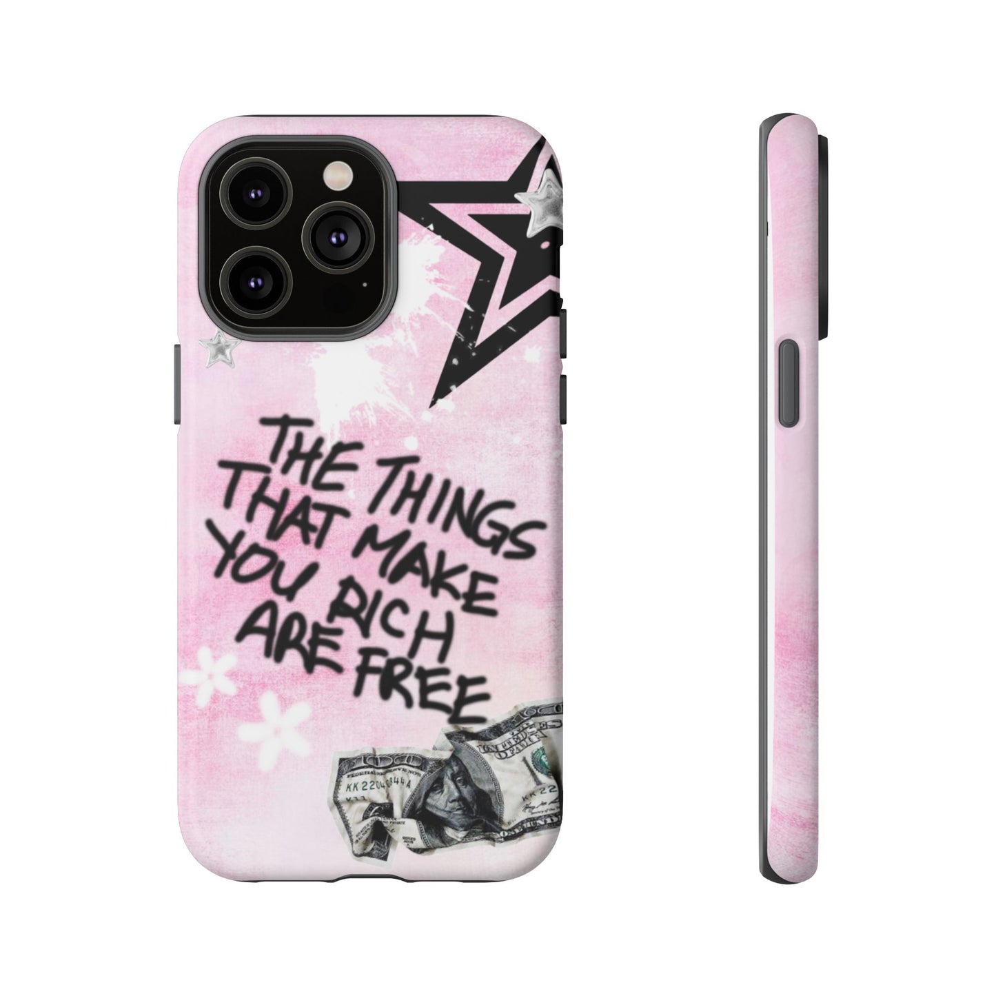 The Things That Make You Rich Are Free Pink