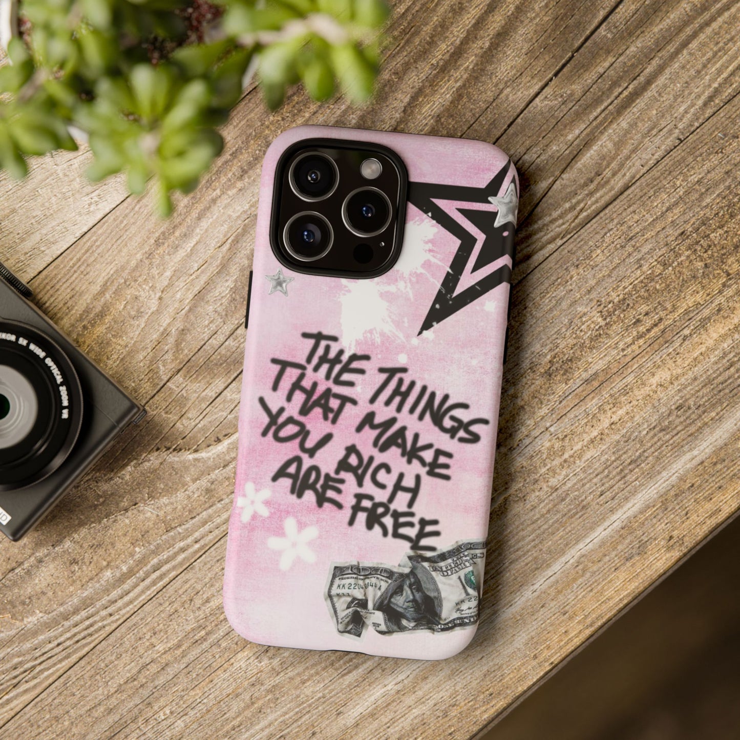 The Things That Make You Rich Are Free Pink