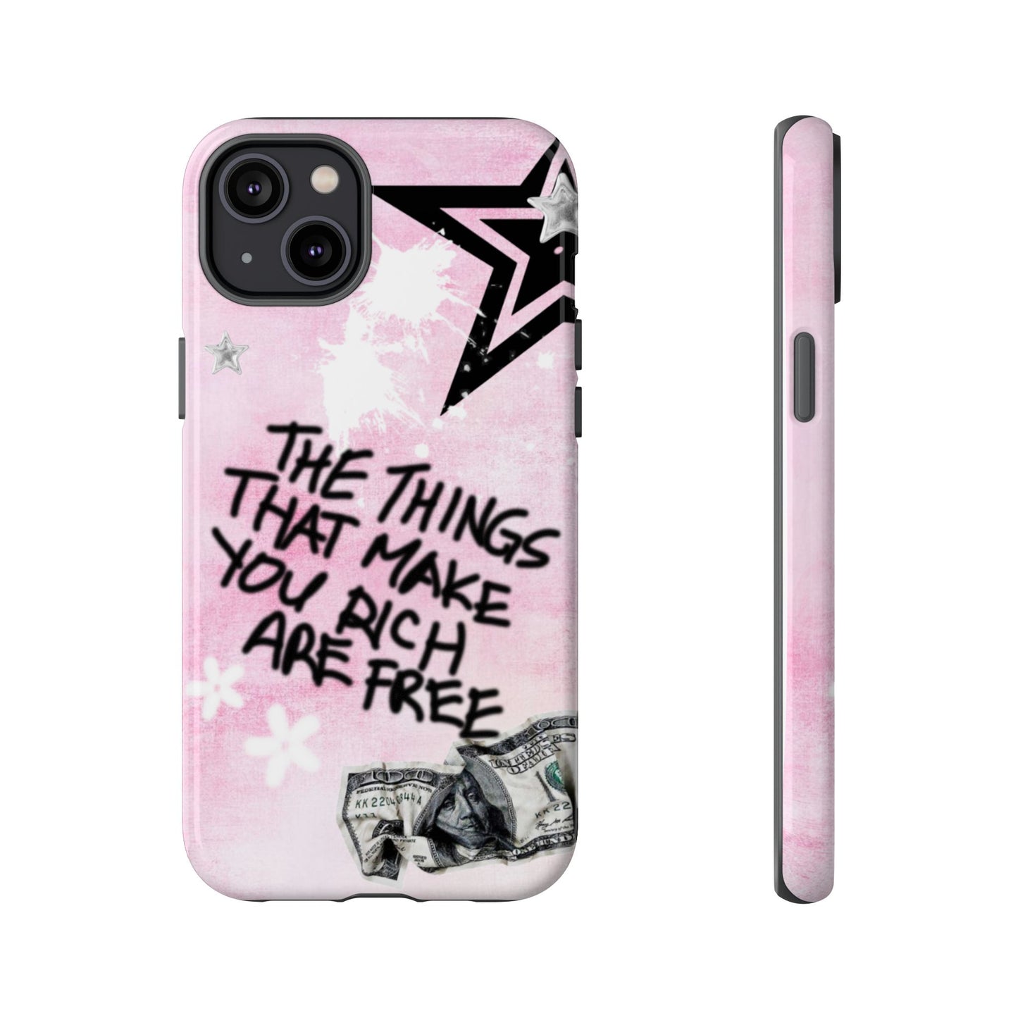 The Things That Make You Rich Are Free Pink