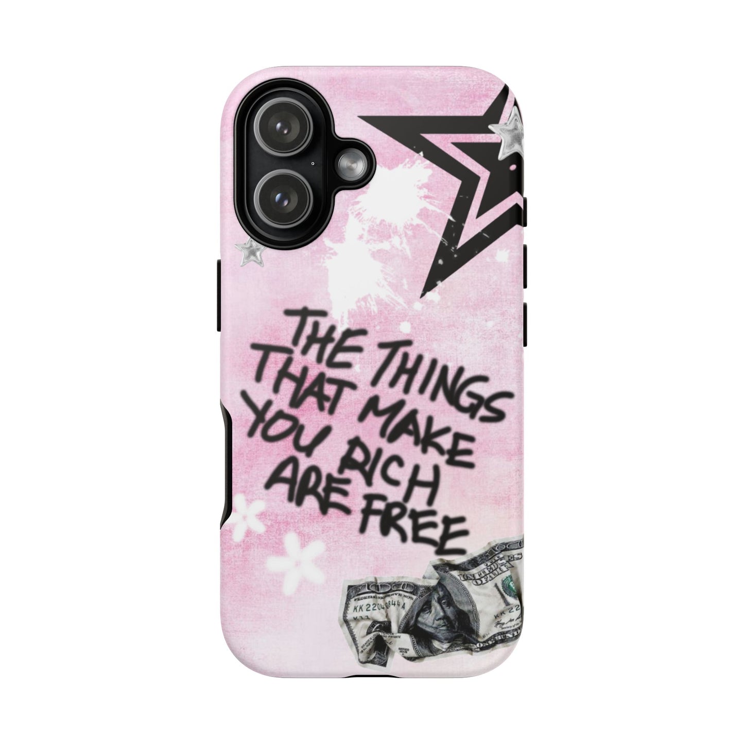 The Things That Make You Rich Are Free Pink