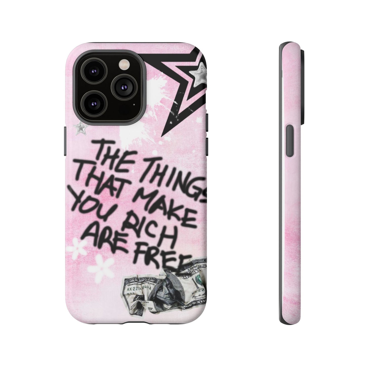 The Things That Make You Rich Are Free Pink