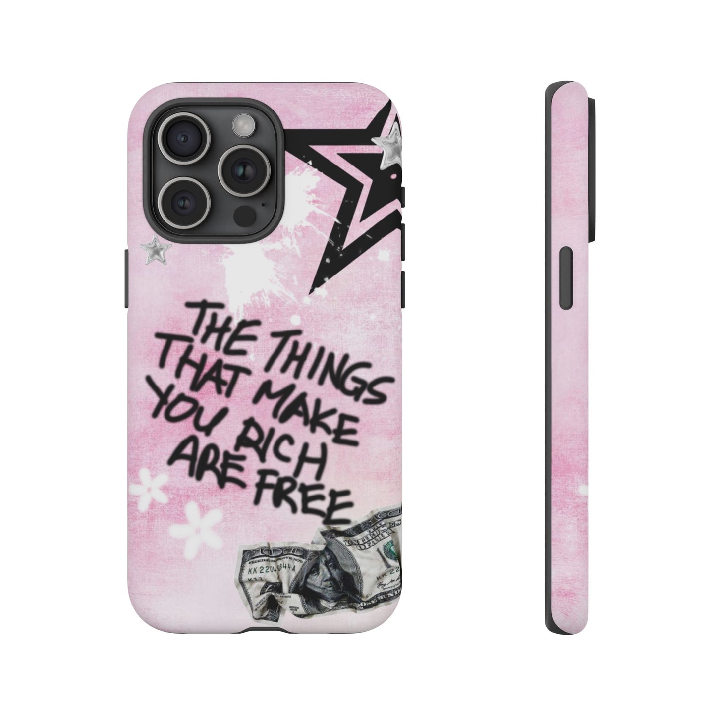 The Things That Make You Rich Are Free Pink