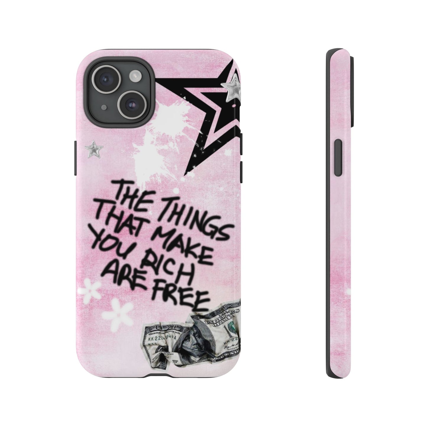 The Things That Make You Rich Are Free Pink
