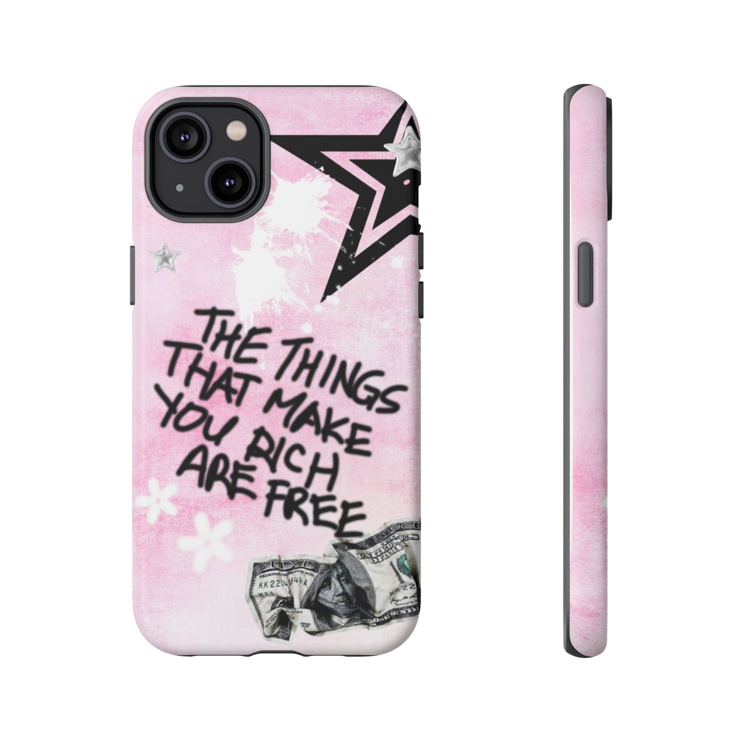 The Things That Make You Rich Are Free Pink