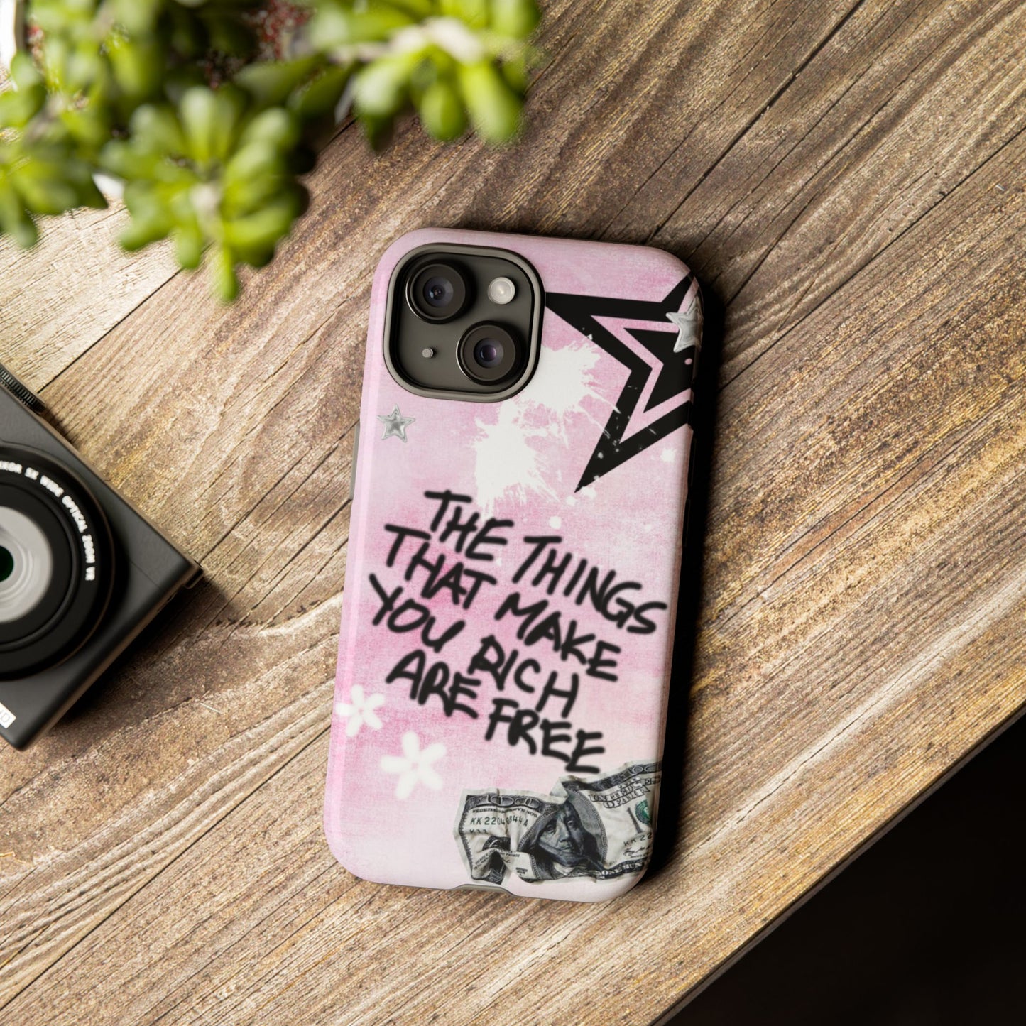 The Things That Make You Rich Are Free Pink