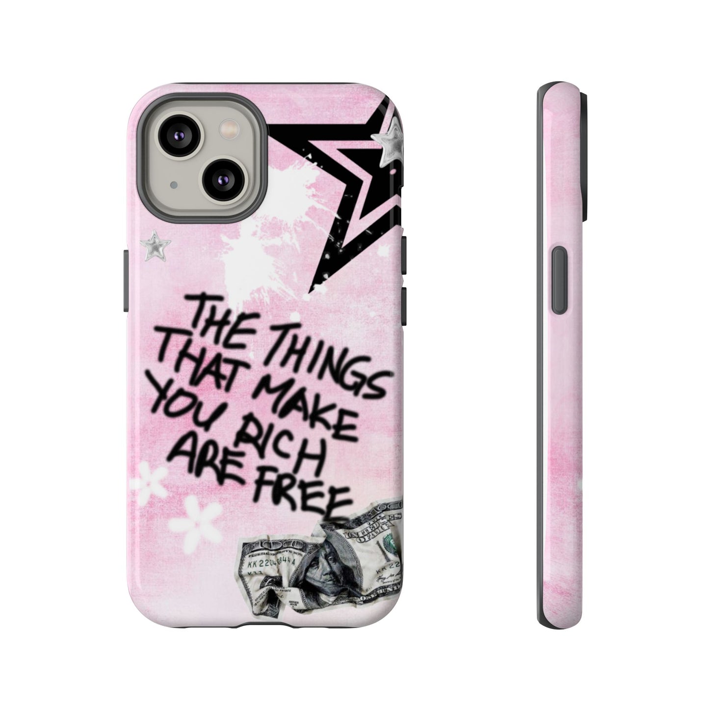 The Things That Make You Rich Are Free Pink