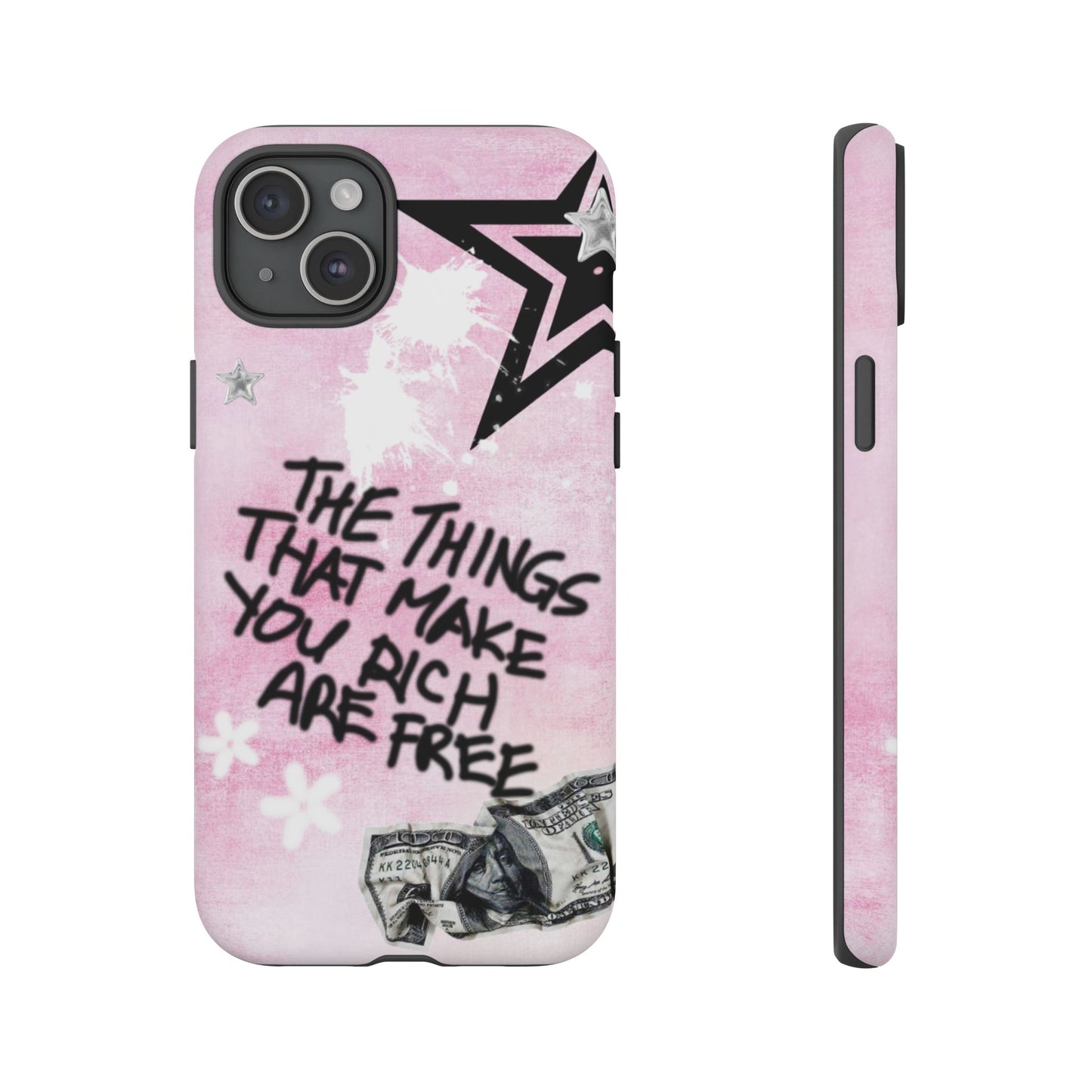 The Things That Make You Rich Are Free Pink