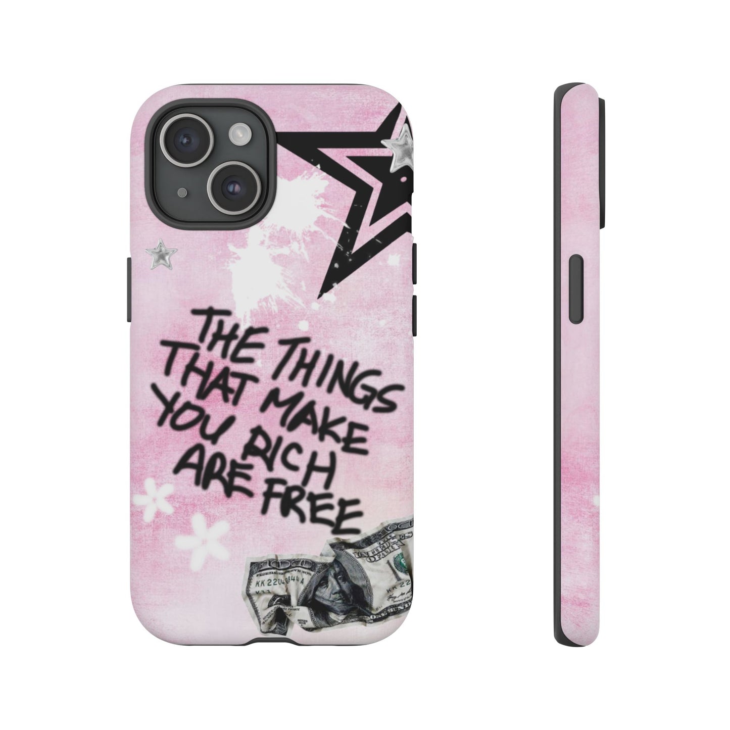 The Things That Make You Rich Are Free Pink