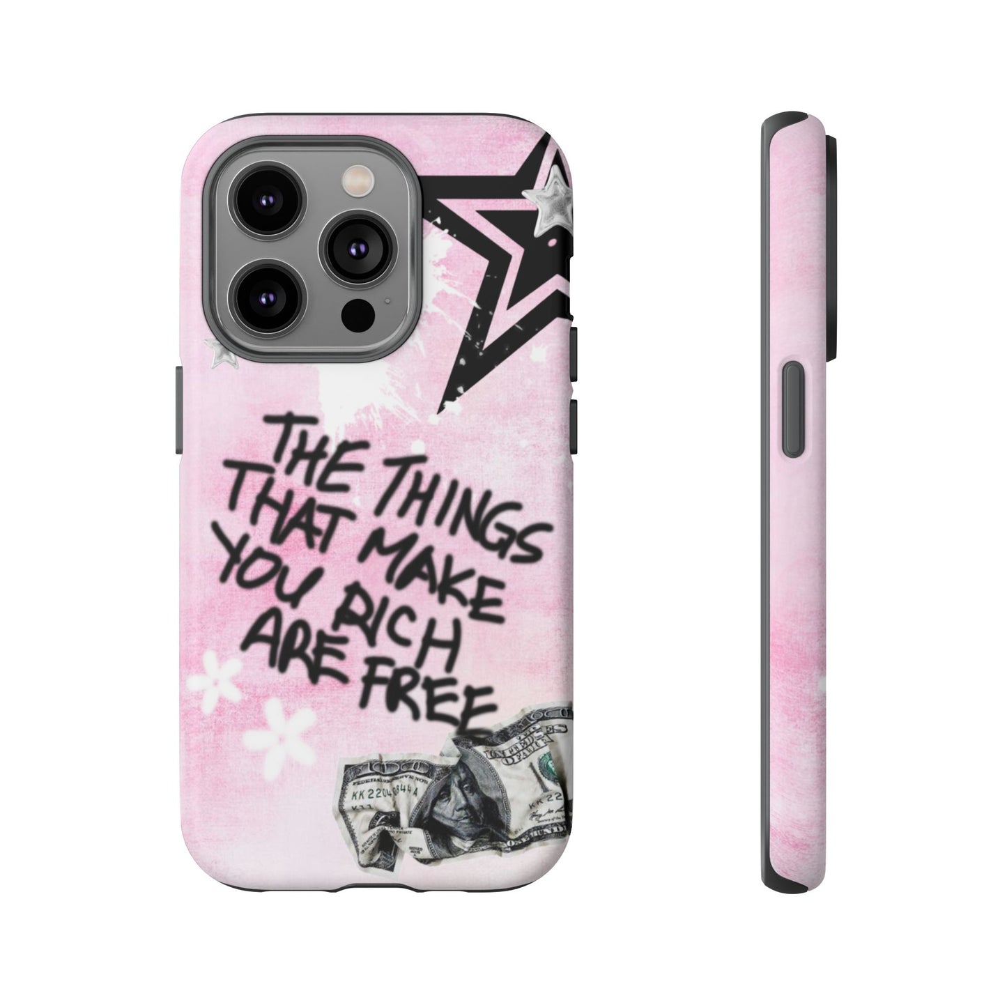 The Things That Make You Rich Are Free Pink