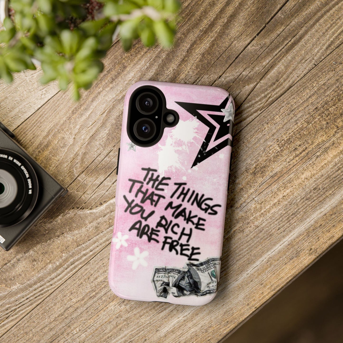The Things That Make You Rich Are Free Pink