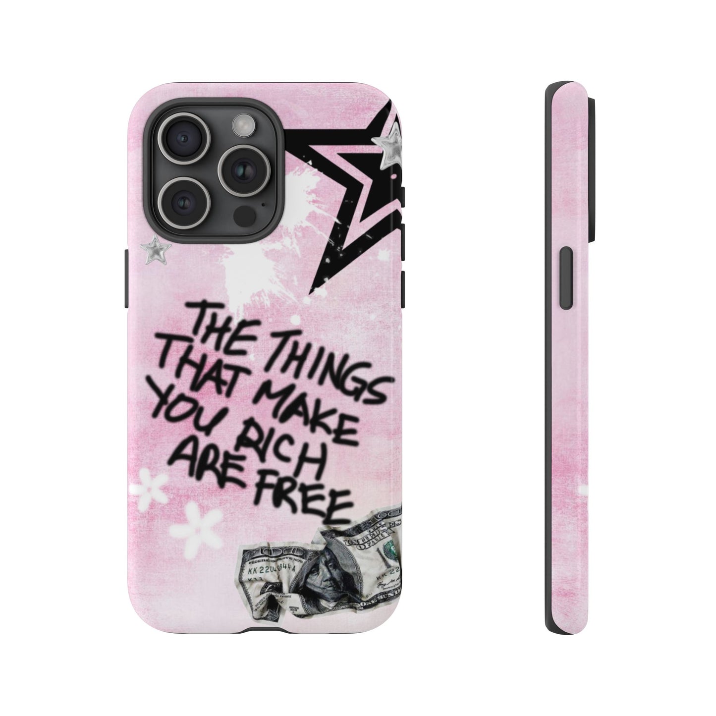 The Things That Make You Rich Are Free Pink