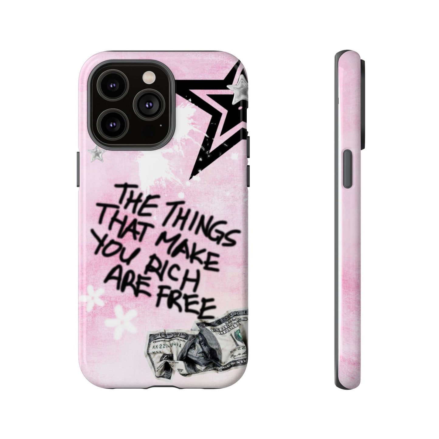 The Things That Make You Rich Are Free Pink