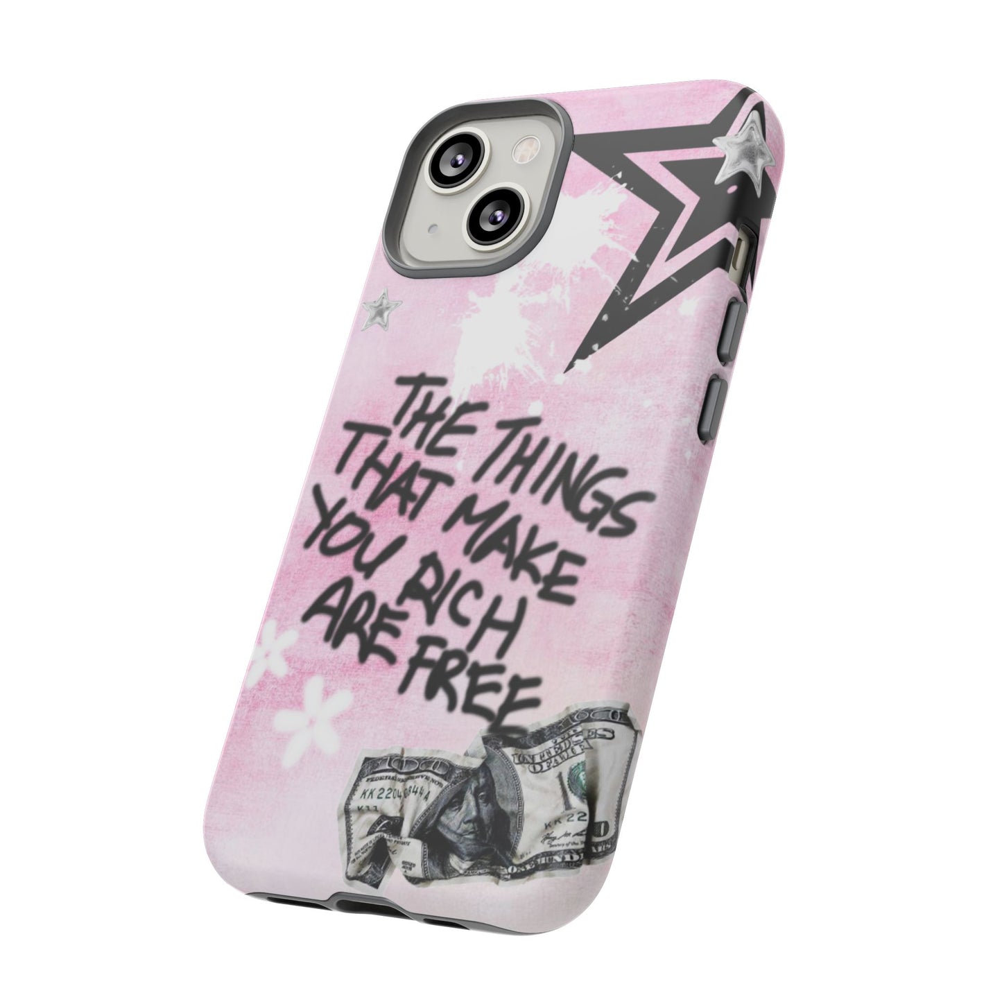 The Things That Make You Rich Are Free Pink