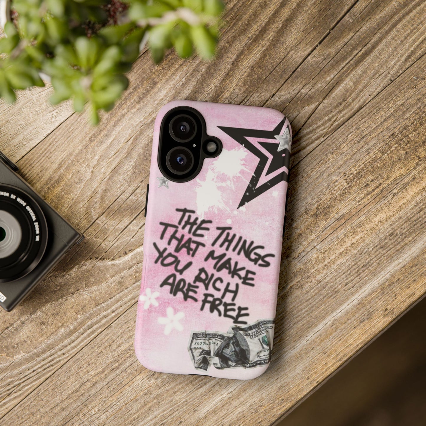 The Things That Make You Rich Are Free Pink