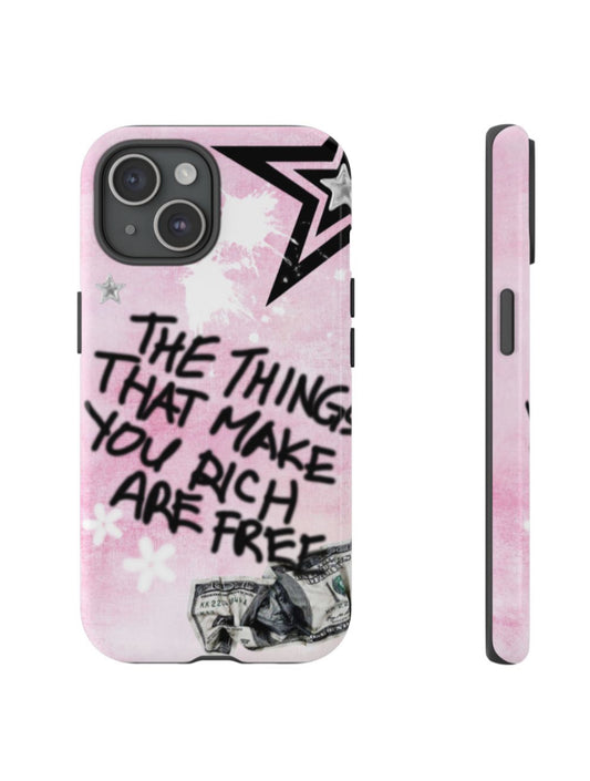 The Things That Make You Rich Are Free Pink